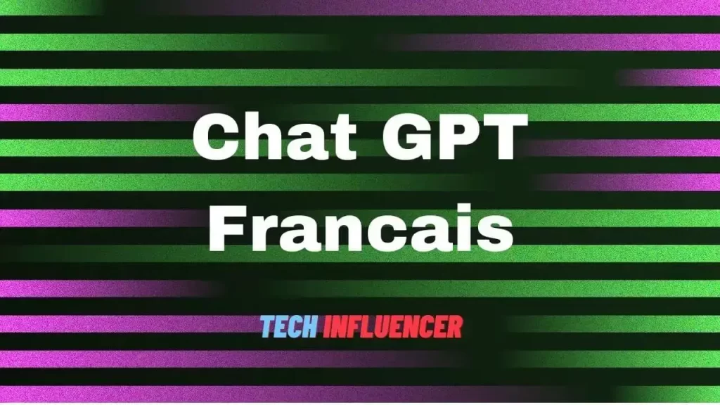 Chat GPT Francais